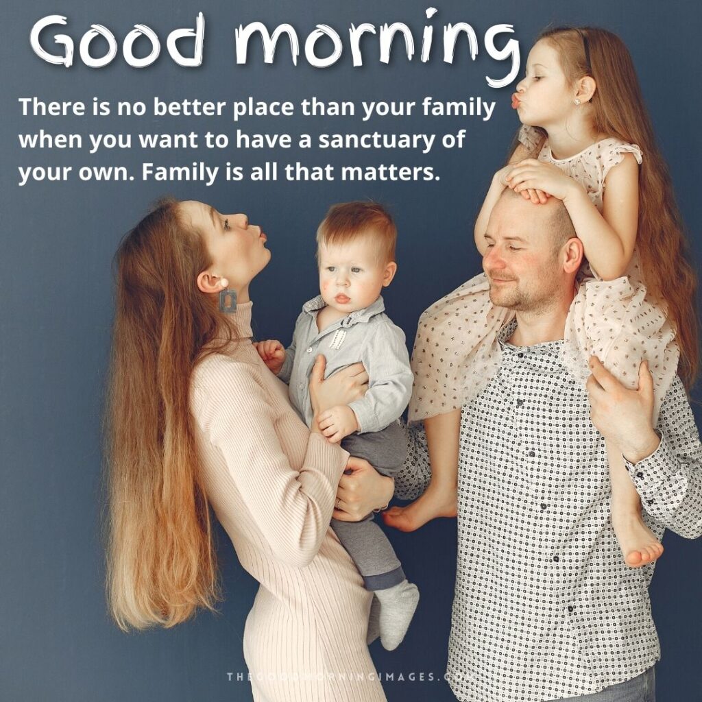 51+ Good Morning Family Images [Happy & Cute]