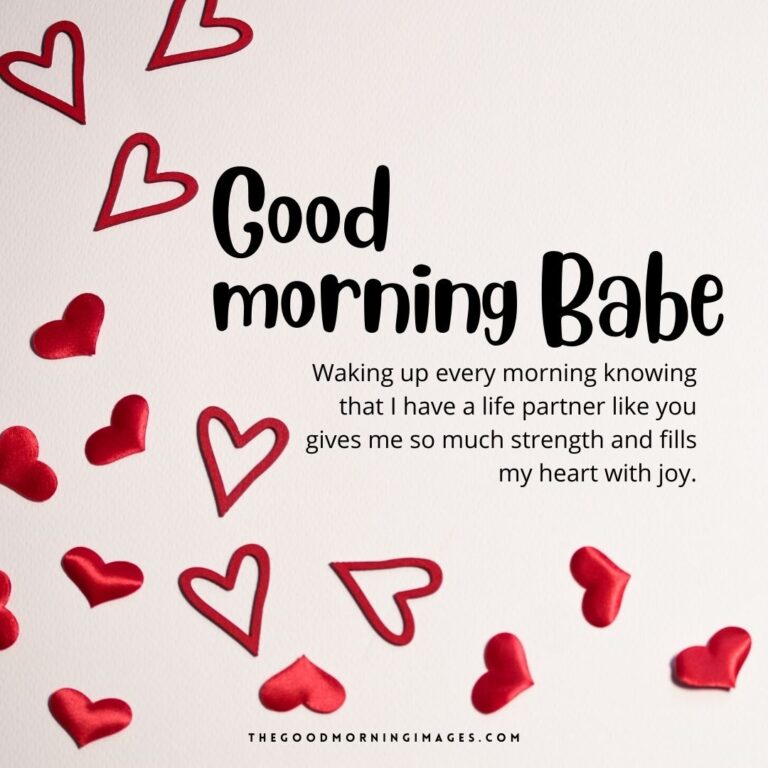 55+ [CUTE] Good Morning Babe Images With Quotes