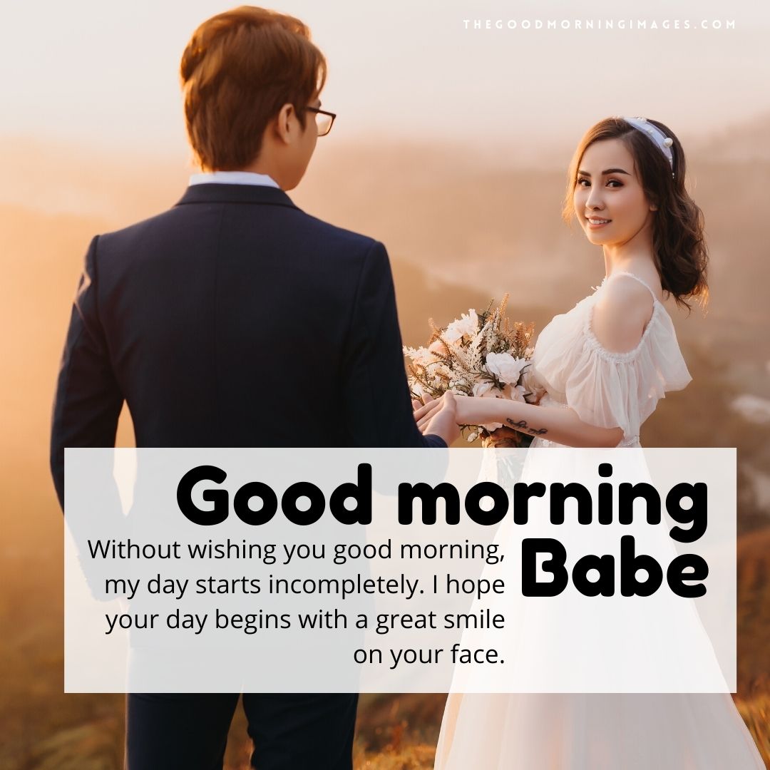 Good Morning Babe Marriage