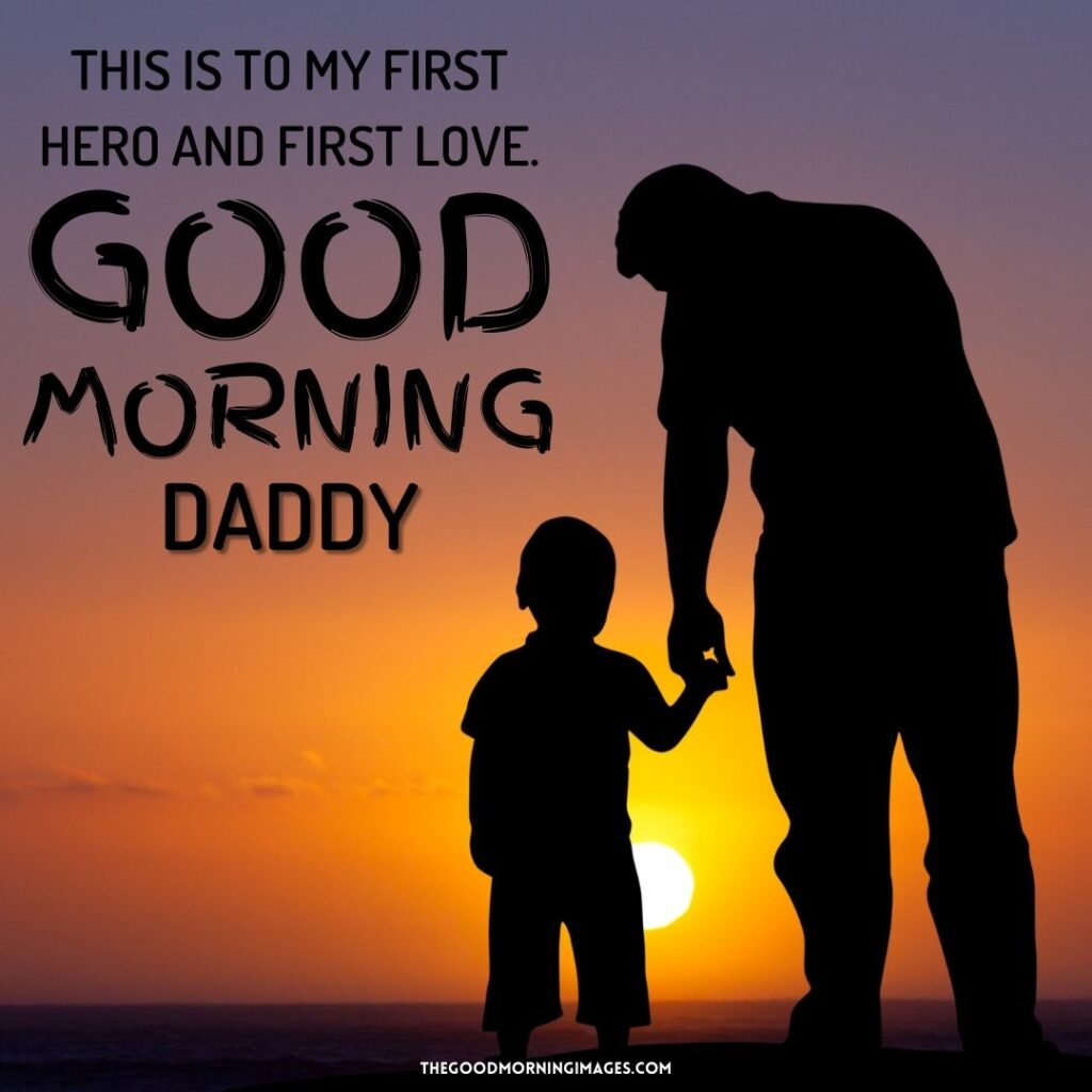 60+ Sweet Good Morning Images For Father [2024]