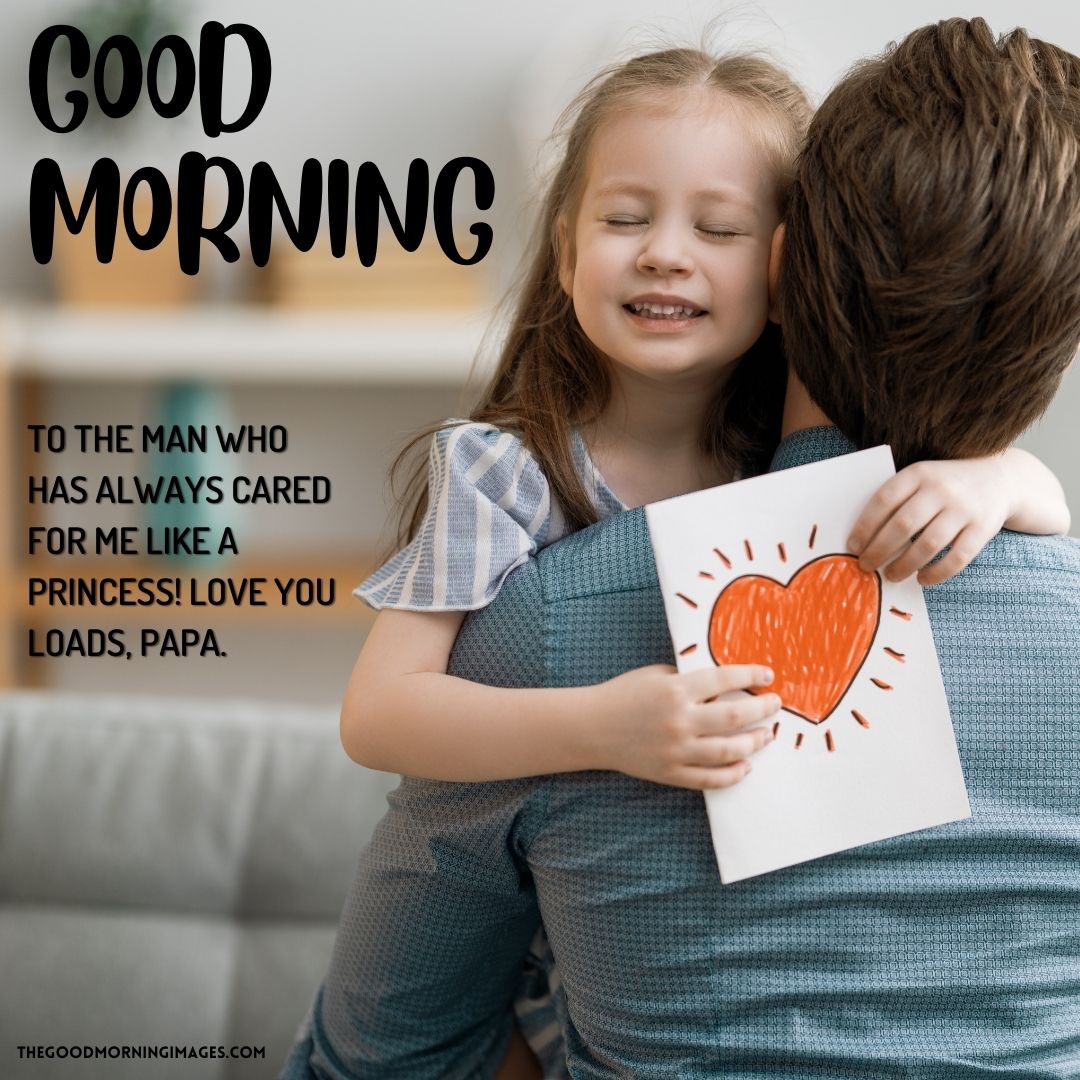 good morning messages for dad from daughter