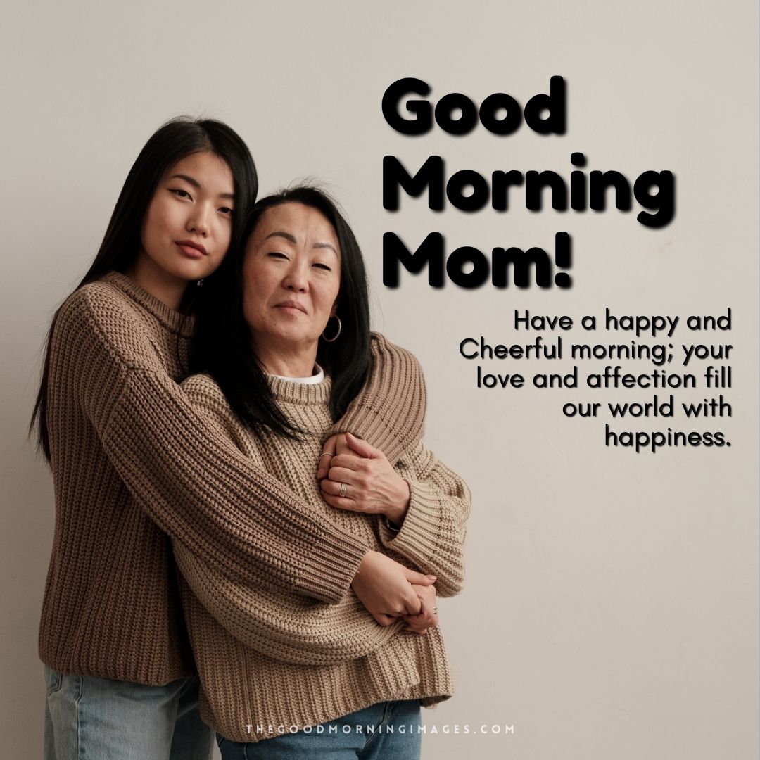 cute good morning quotes for mom