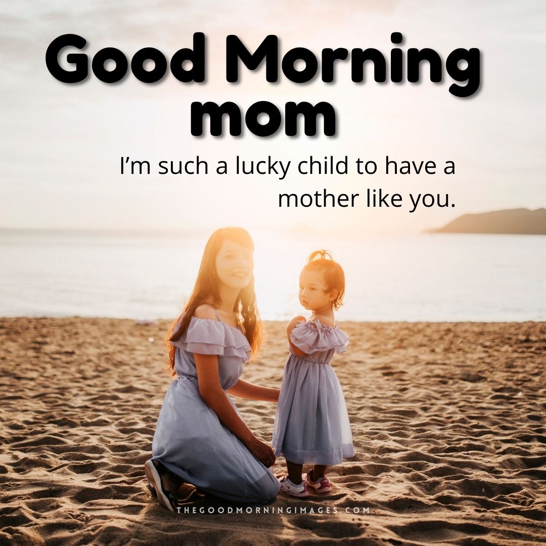 good morning images for mom