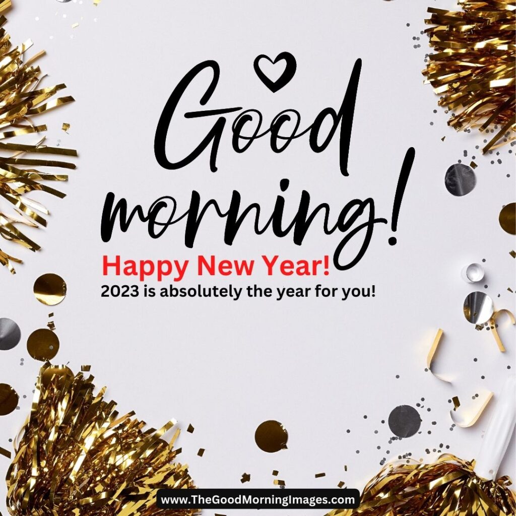 75+ Good Morning New Year Images 2023