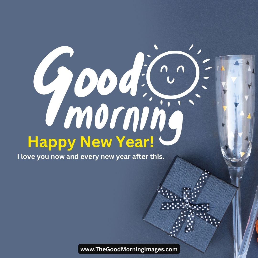 good morning happy new year eve images