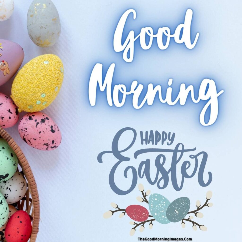good morning happy easter images