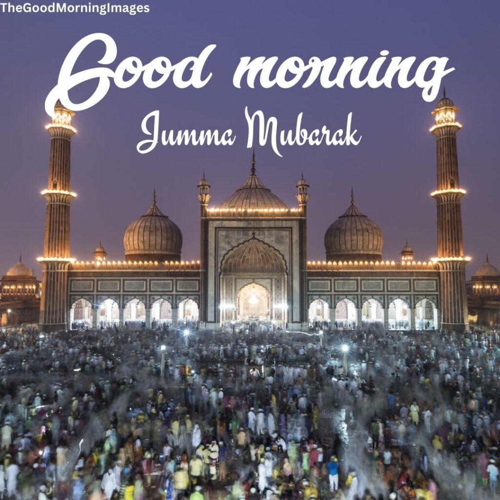 jumma mubarak and good morning image