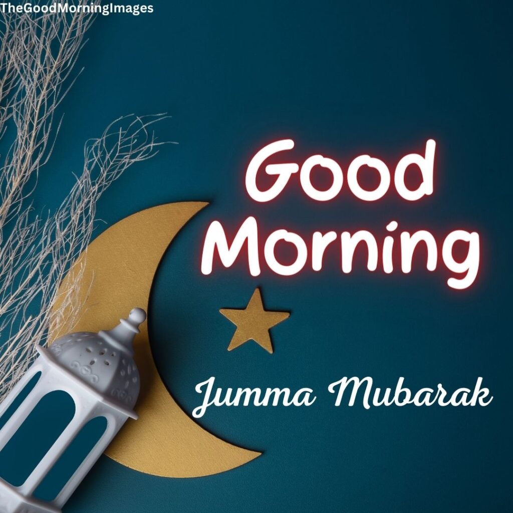 good morning wishes jumma mubarak
