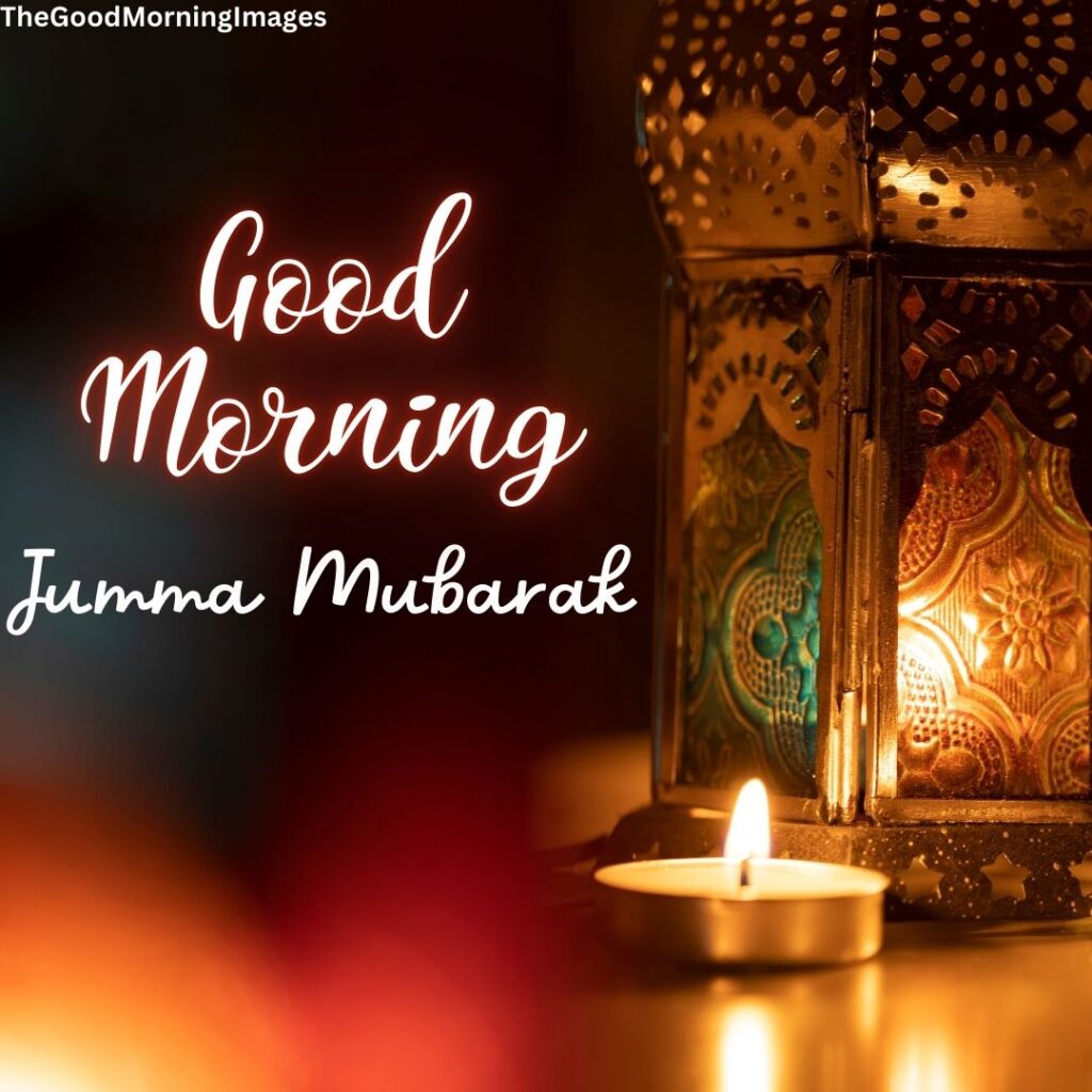 good morning jumma mubarak photos