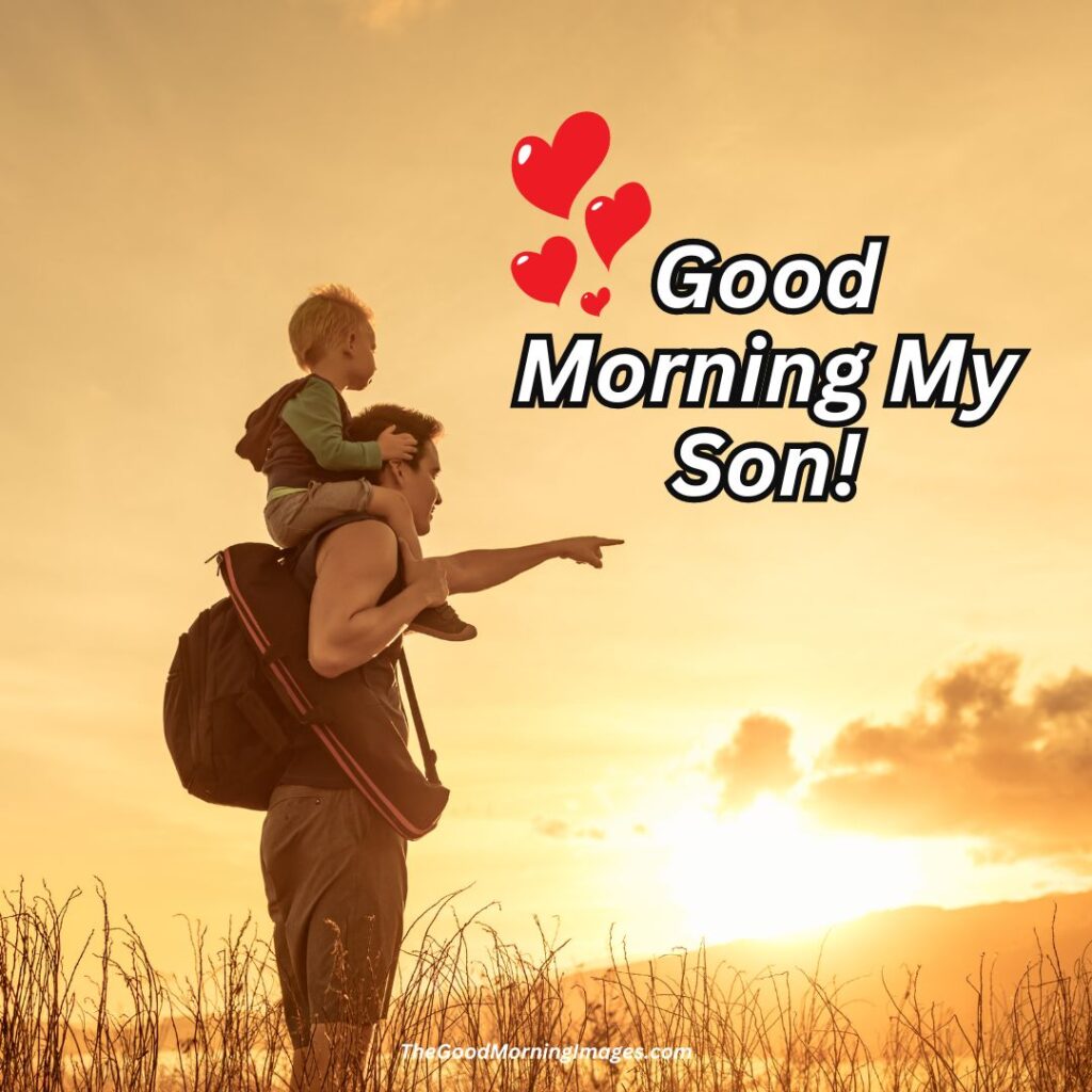 good morning son wishes